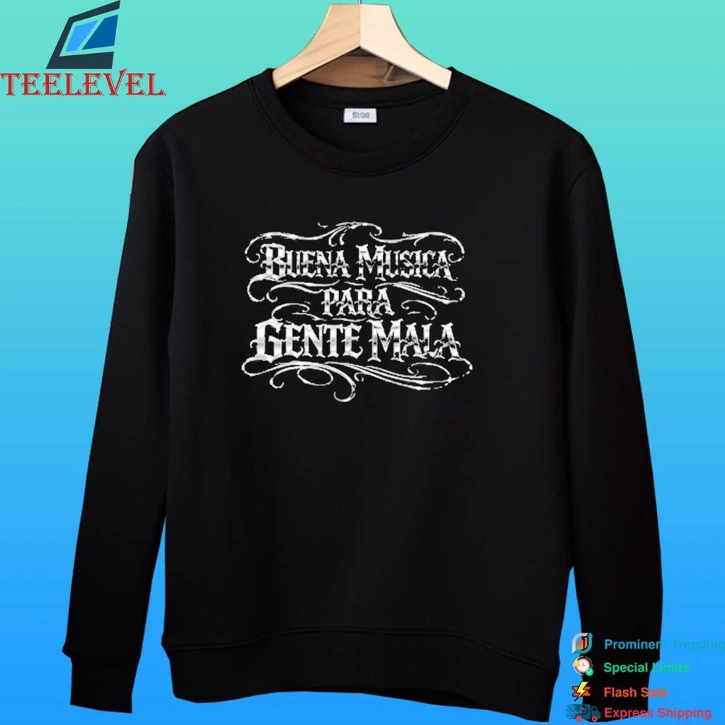 Hellbent Records Buena Musica Para Gente Mala Chrome Shirt