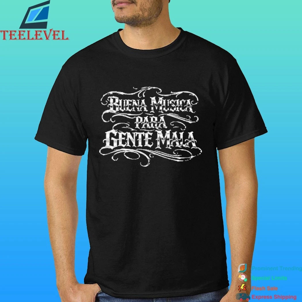 Hellbent Records Buena Musica Para Gente Mala Chrome Shirt