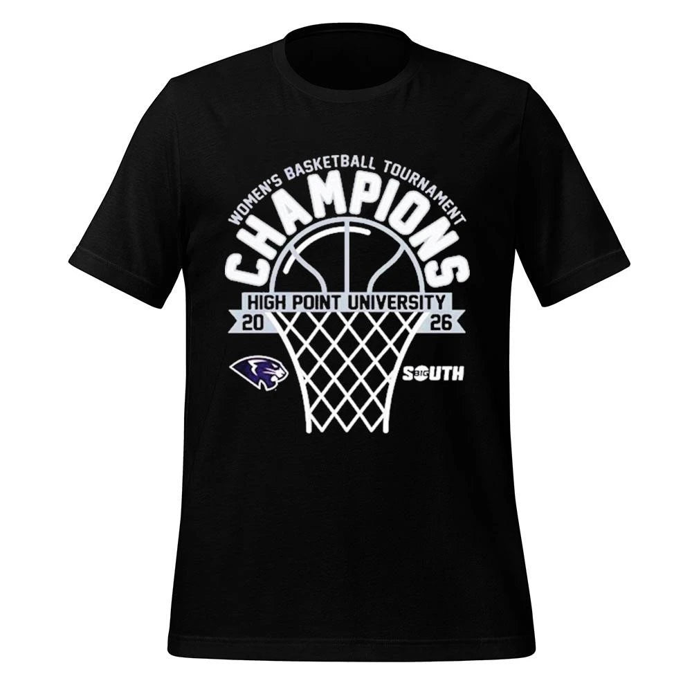 High Point Panthers Champions 2026 Big South Women’s Basketball Tournament Shirt