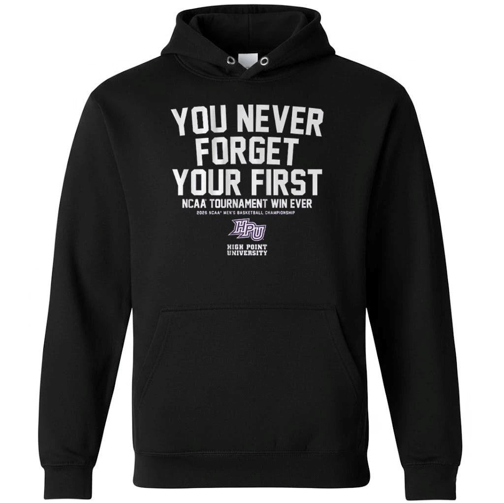 High Point Panthers MBB You Never Forget Your First NCAA Tournament Win Shirt
