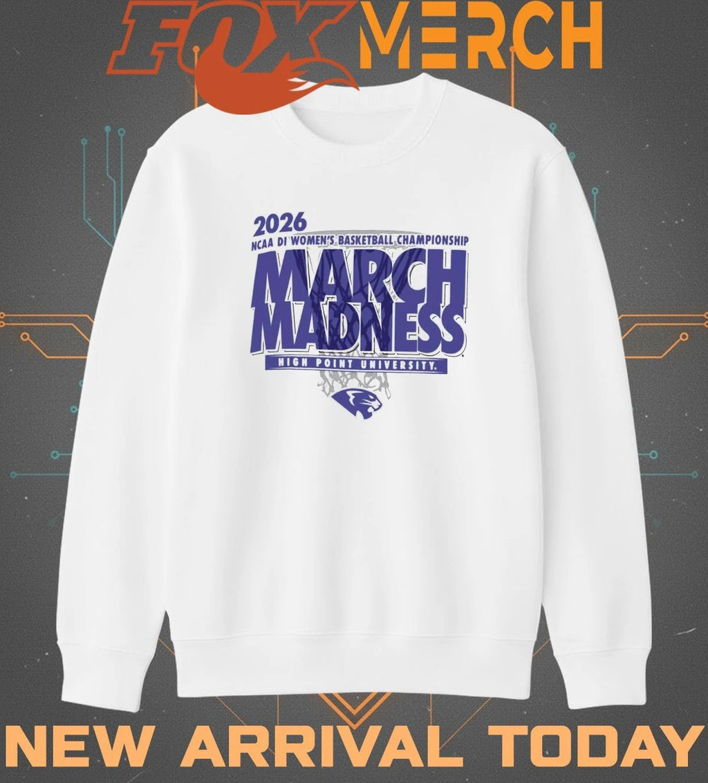 High Point University 2026 NCAA DI Women’s Basketball Championship March Madness t-shirt