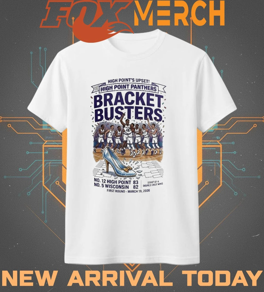 High point’s upset high point Panthers bracket busters first round march 19, 2026 t-shirt