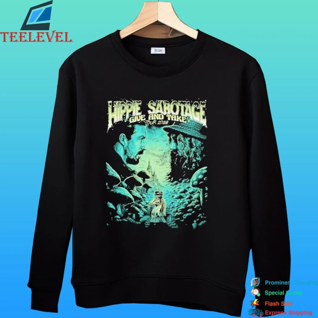 Hippie Sabotage Give And Take Tour 2026 Shirt
