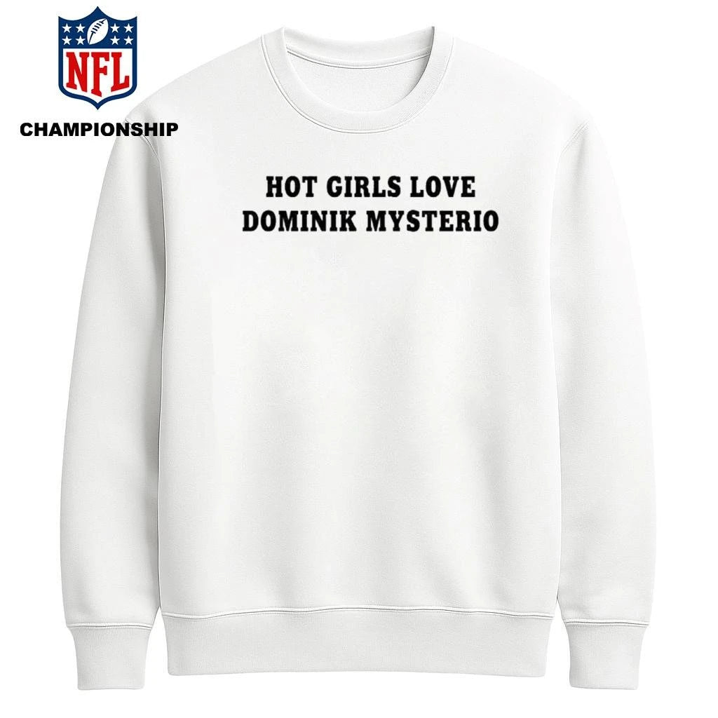 Hot girls love Dominik Mysterio Liv Morgan Shirt