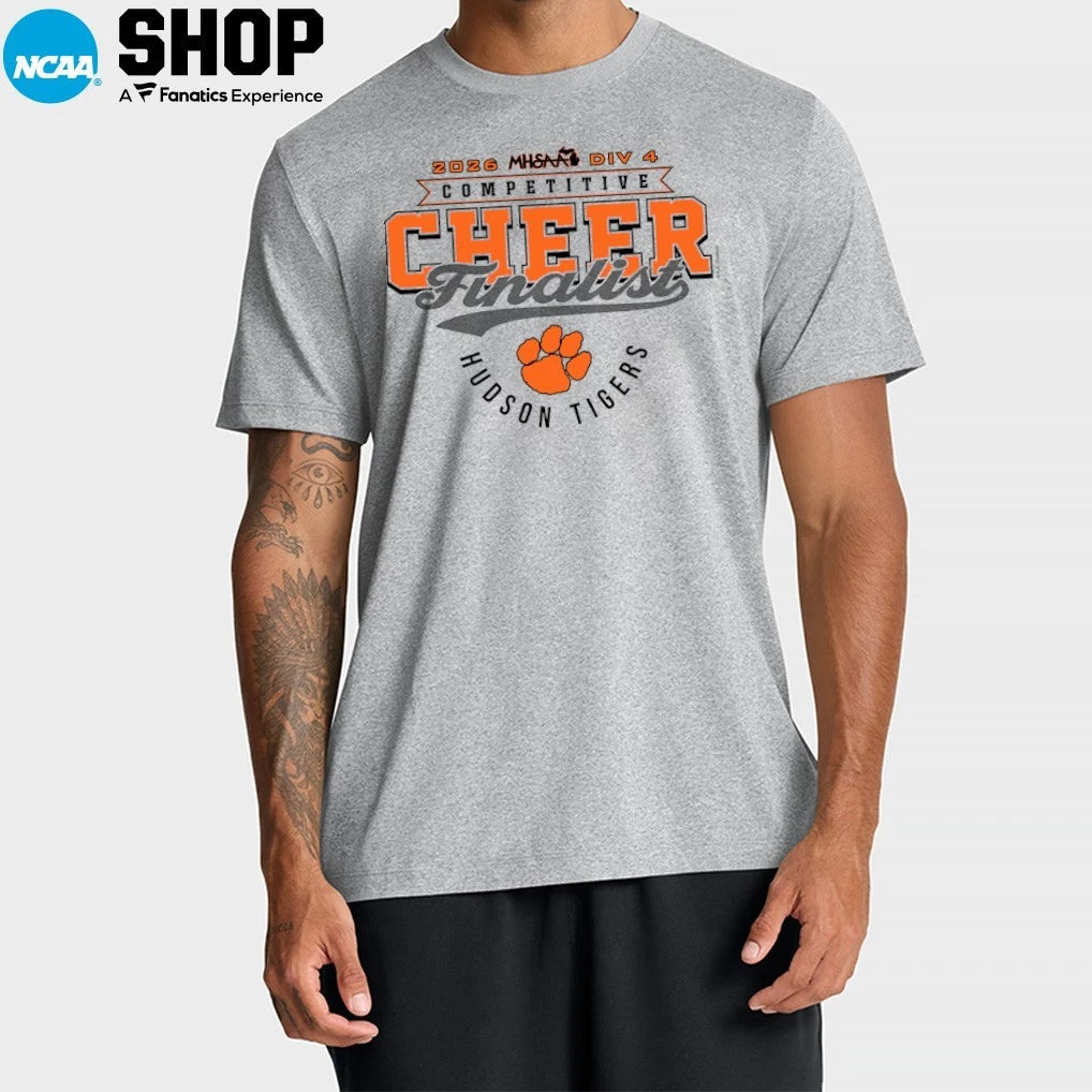 Hudson Tigers 2026 MHSAA DIV 4 Competitive Cheer Finalist T-Shirt