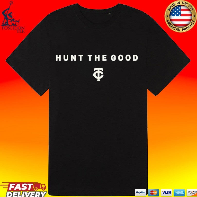 Hunt The Good Twins T-shirt