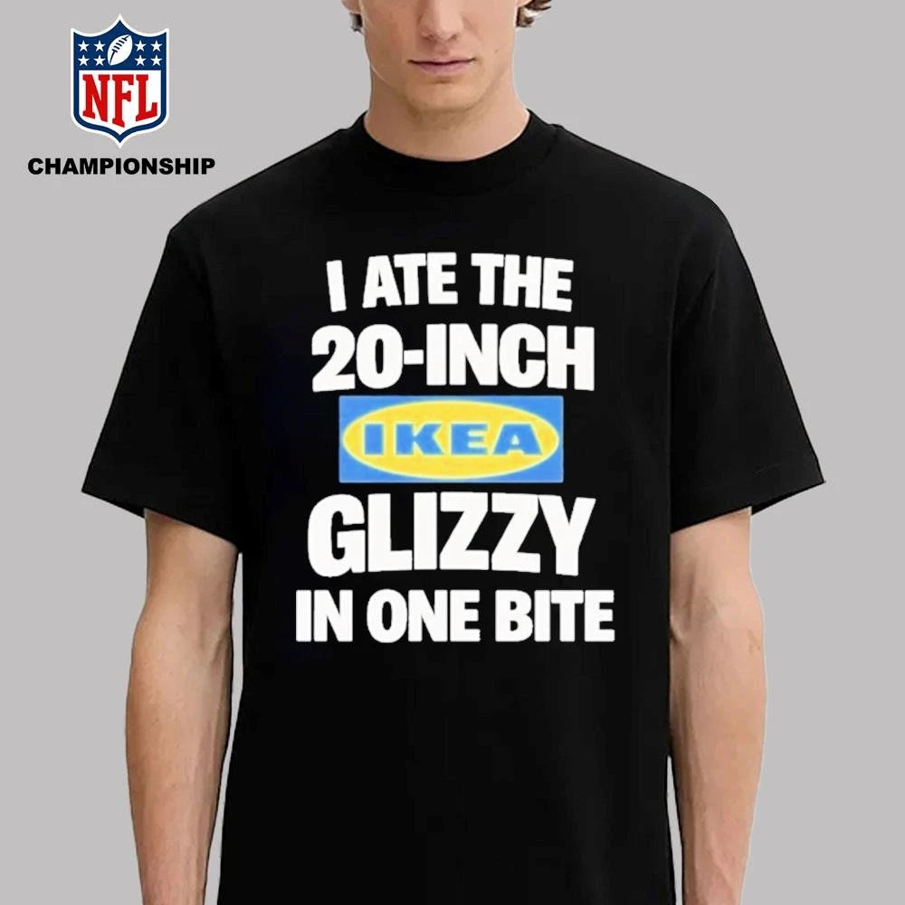 I Ate The 20 Inch Ikea Glizzy In One Bite Dog Shirt