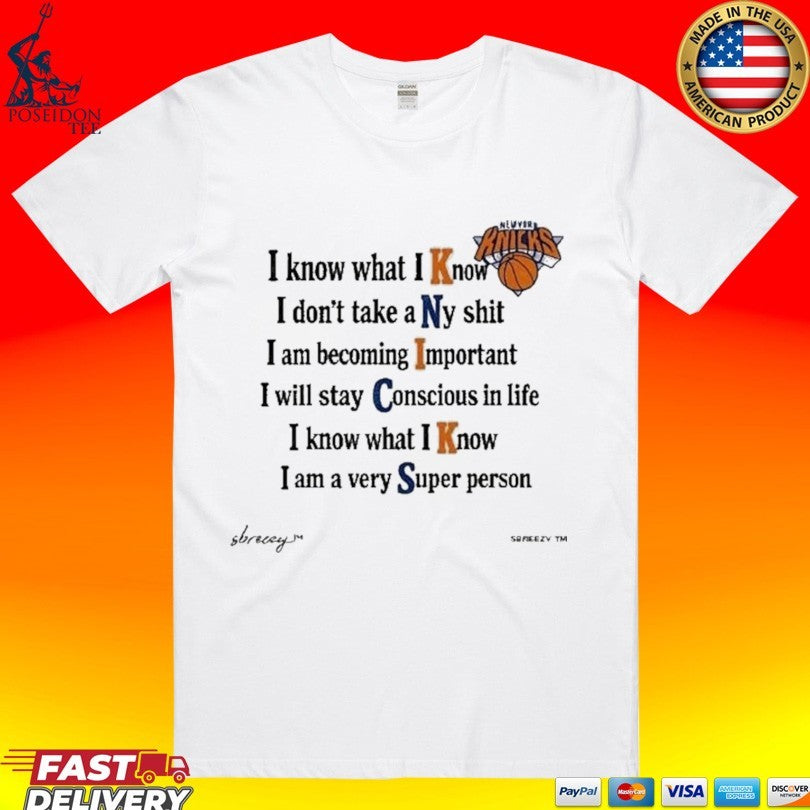 I Know What I Know Acronym New York Knicks Basketball Quote Nba Finals 2026 T-shirt
