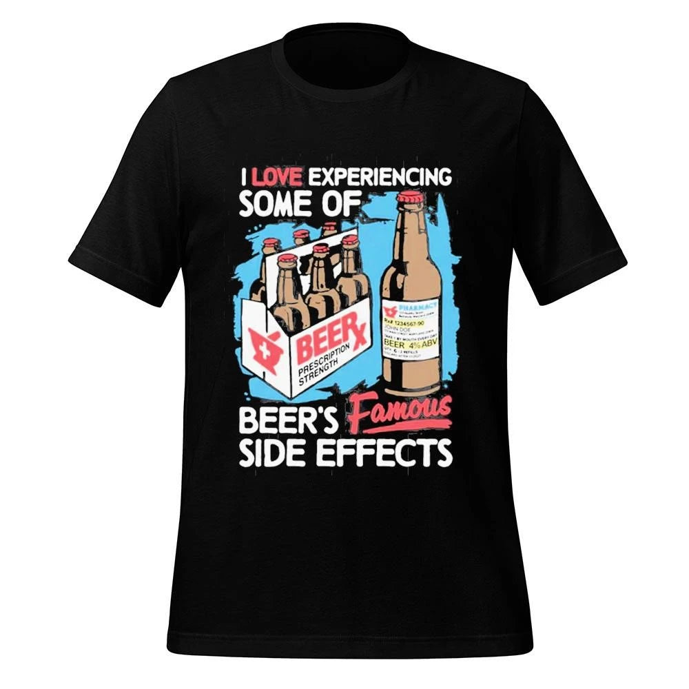 I Love Experiencing Some Of Beer’s Famous Side Effects Shirt
