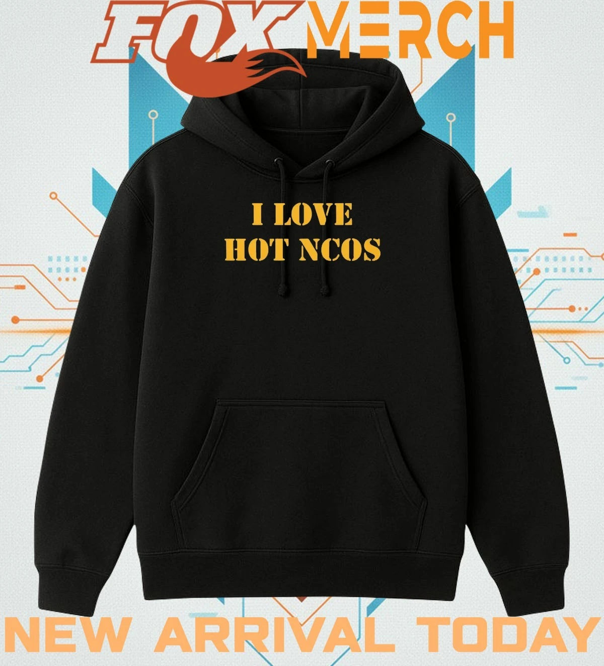 I love hot ncos t-shirt