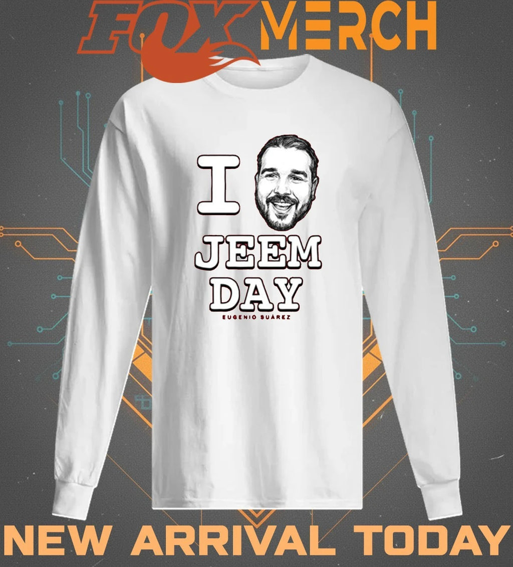 I Love Jeem Day Eugenio Suarez t-shirt