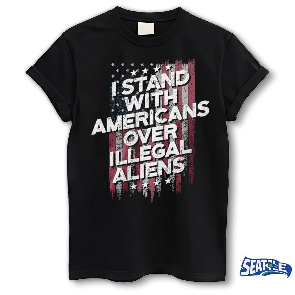 I Stand With Americans Over Illegal Aliens USA Flag Vintage shirt