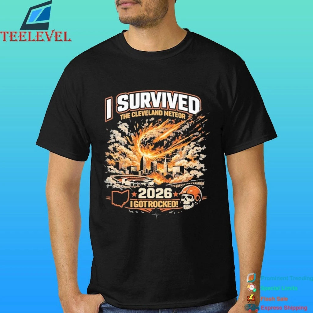 I Survived The Cleveland Meteor 2026 I Got Rocked Shirt