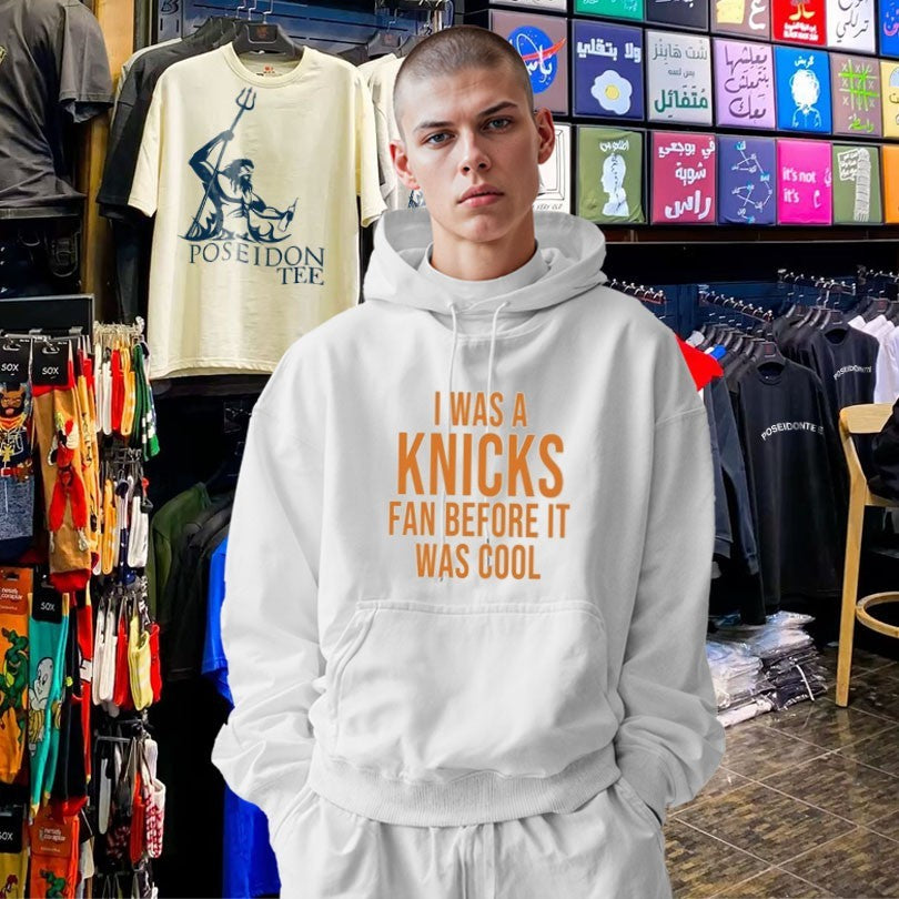 I Was A Knicks Fan Before It Was Cool T-shirt