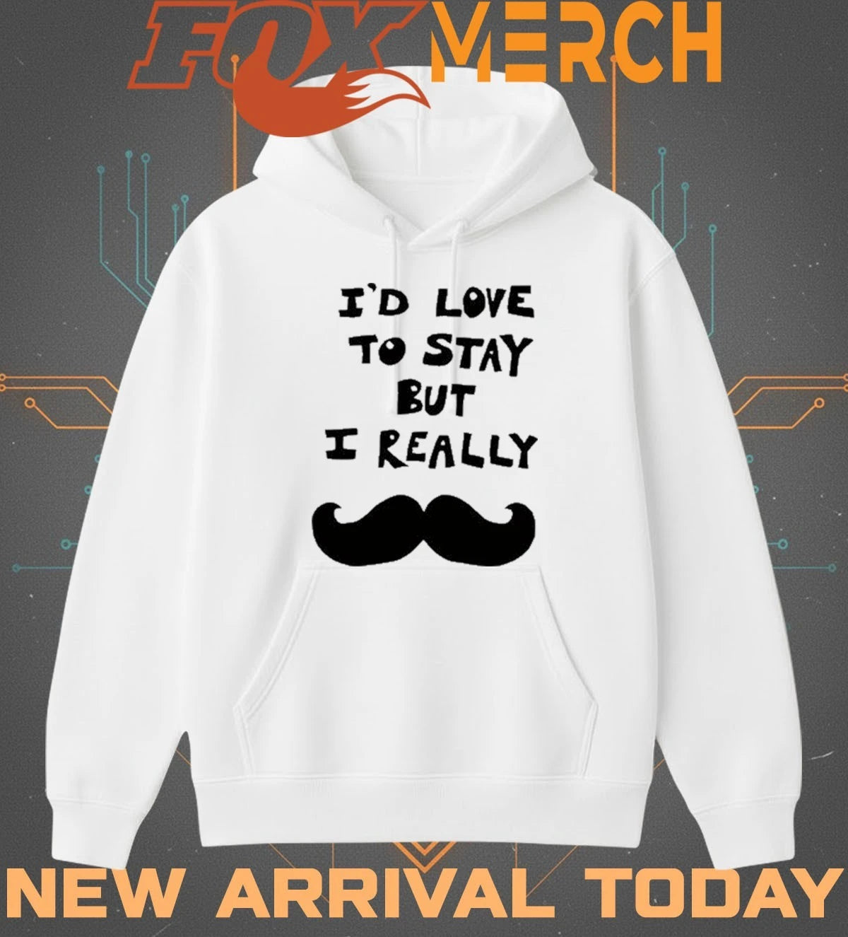 I’d love to stay but I really t-shirt