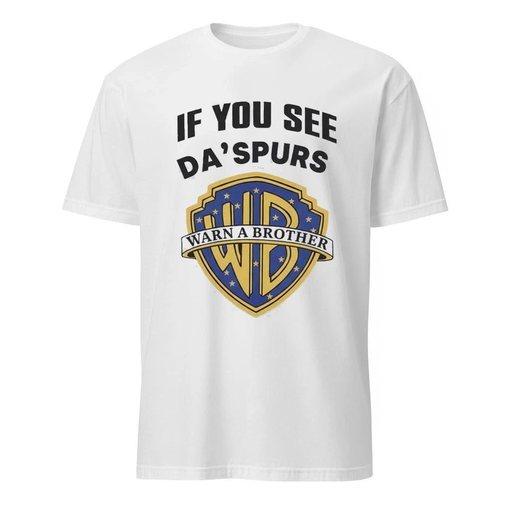 If You See Da Spurs Warn A Brother Shirt