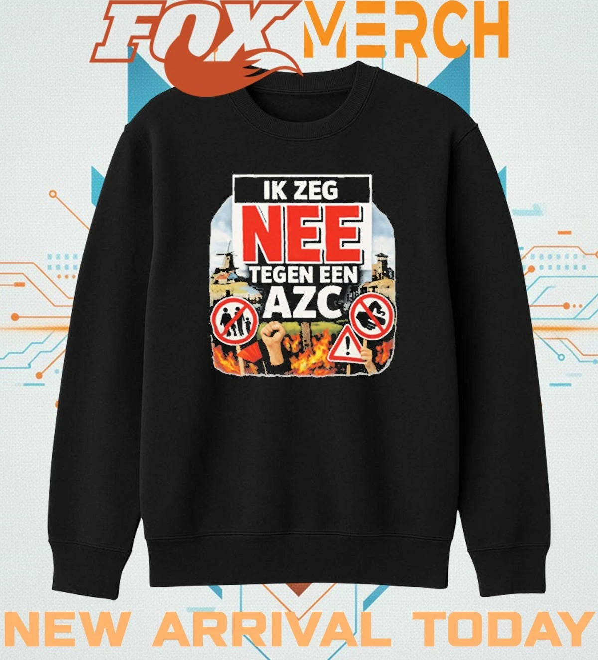 Ik zeg nee tegen AZC dutch protest statement t-shirt