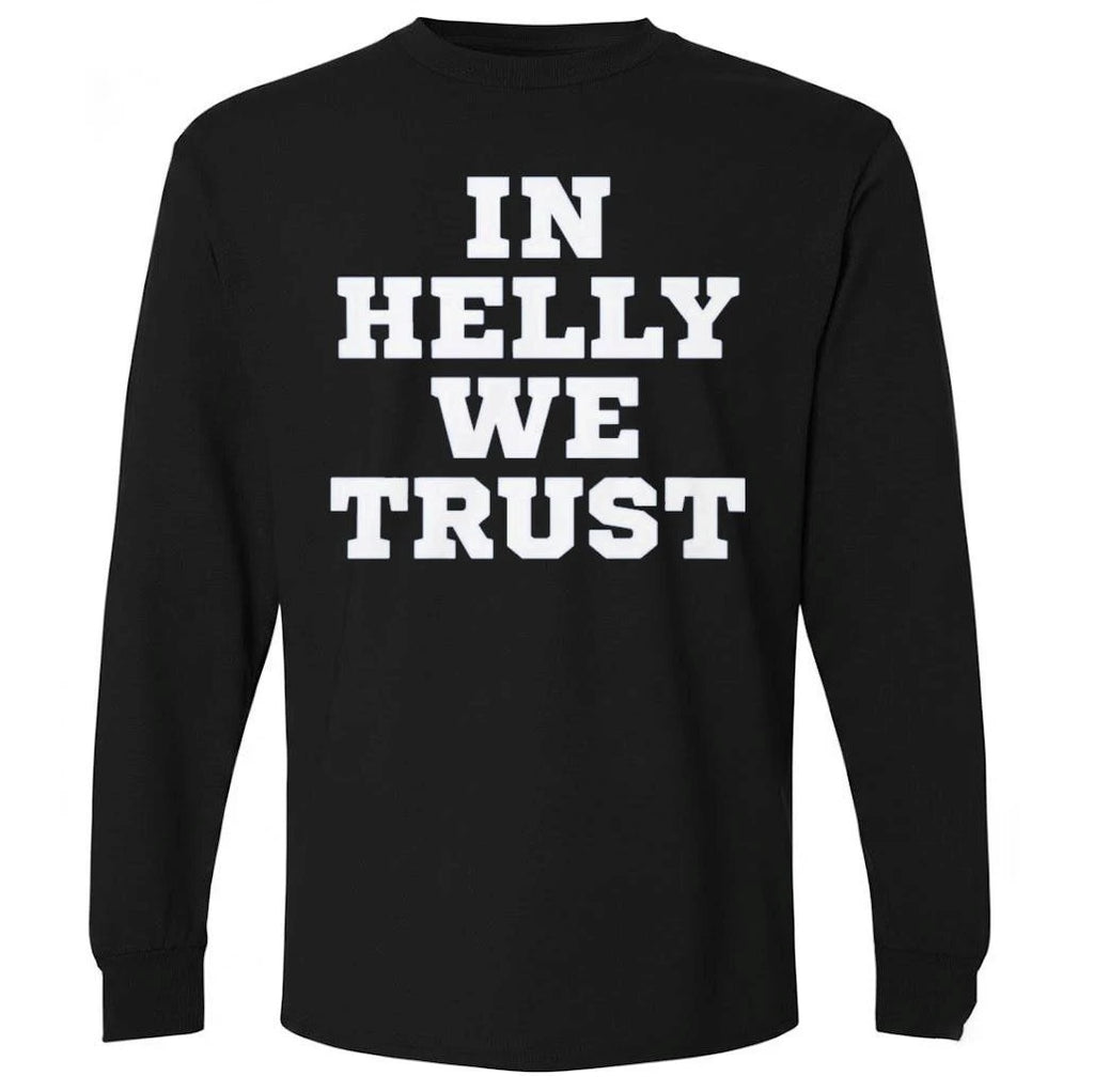 In Helly We Trust Connor Hellebuyck Team USA Shirt
