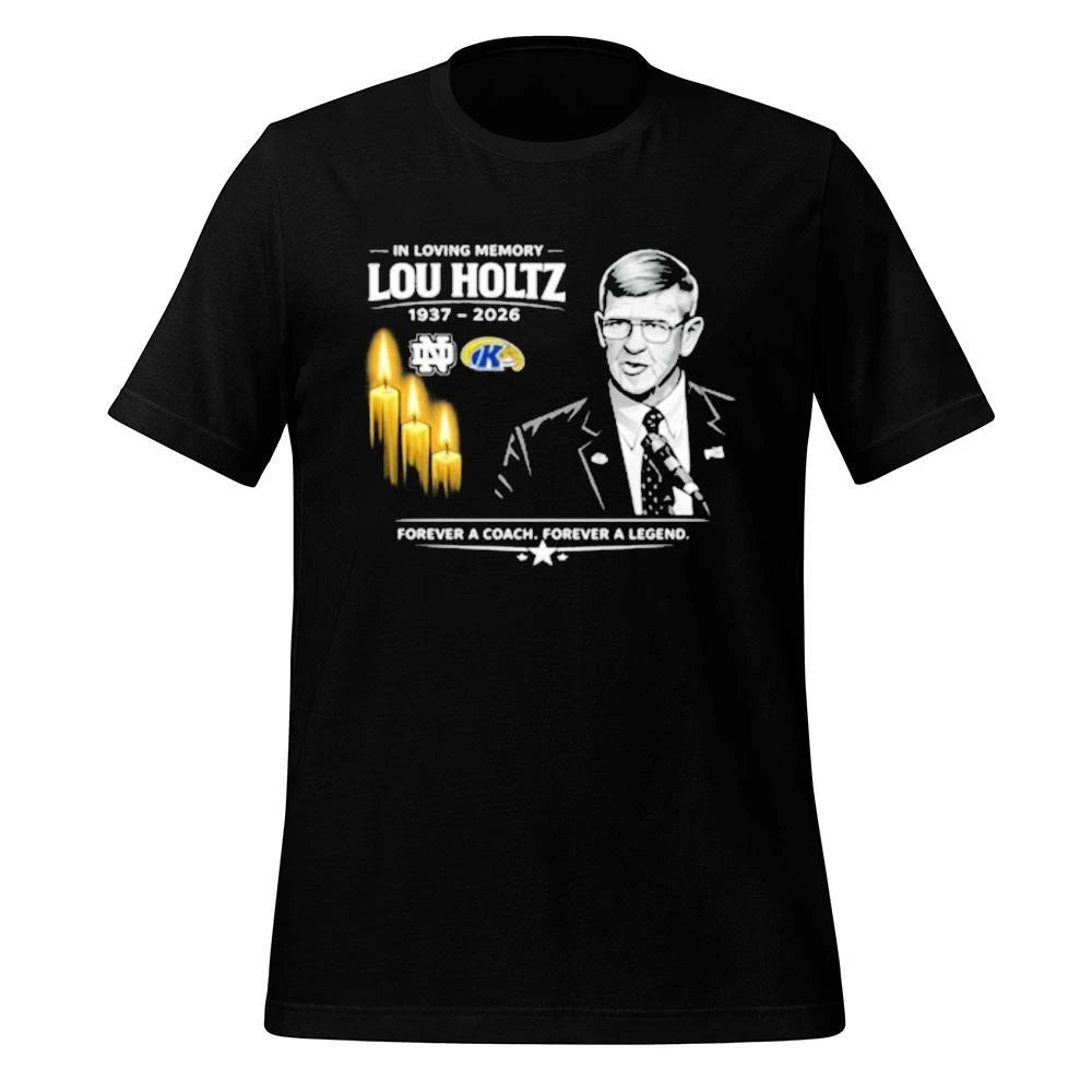 In Loving Memory Lou Holtz 1937-2026 Forever A Coach Forever A legend Shirt