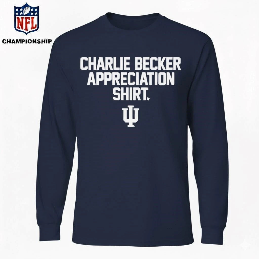 Indiana Football Charlie Becker Appreciation Shirt