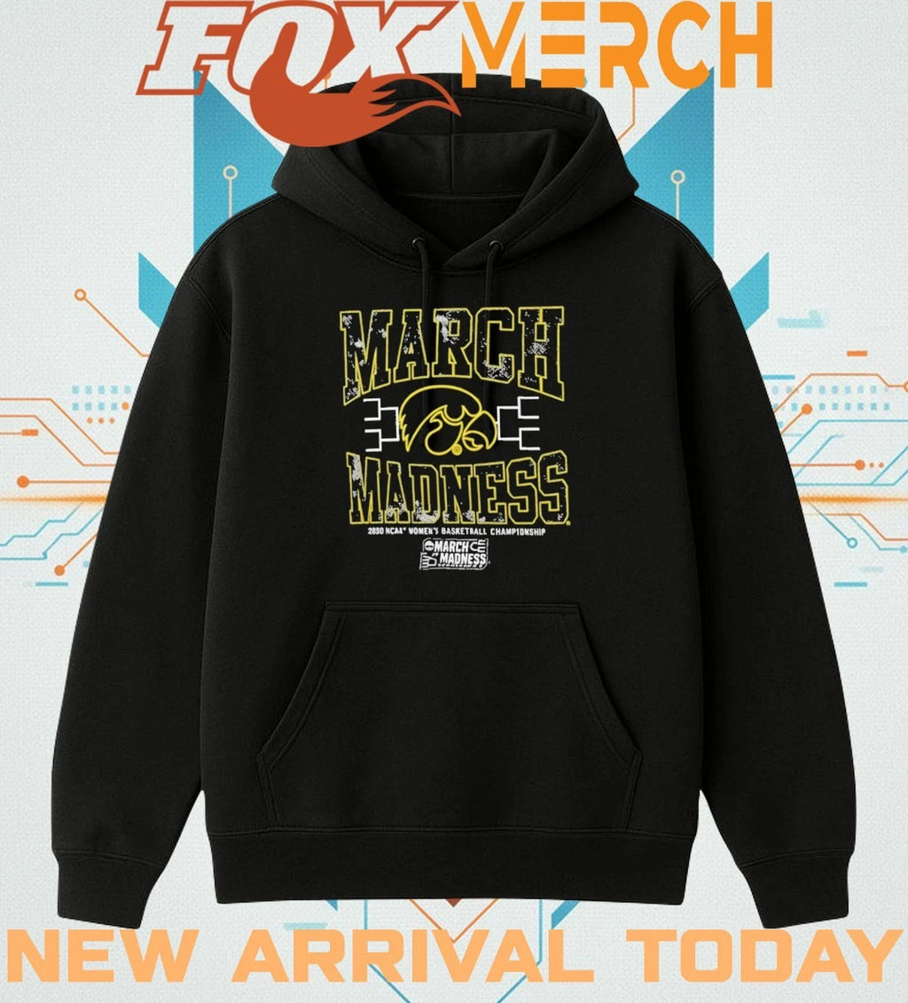 Iowa Hawkeyes 2026 March Madness NCAA women’s basketball Championship t-shirt