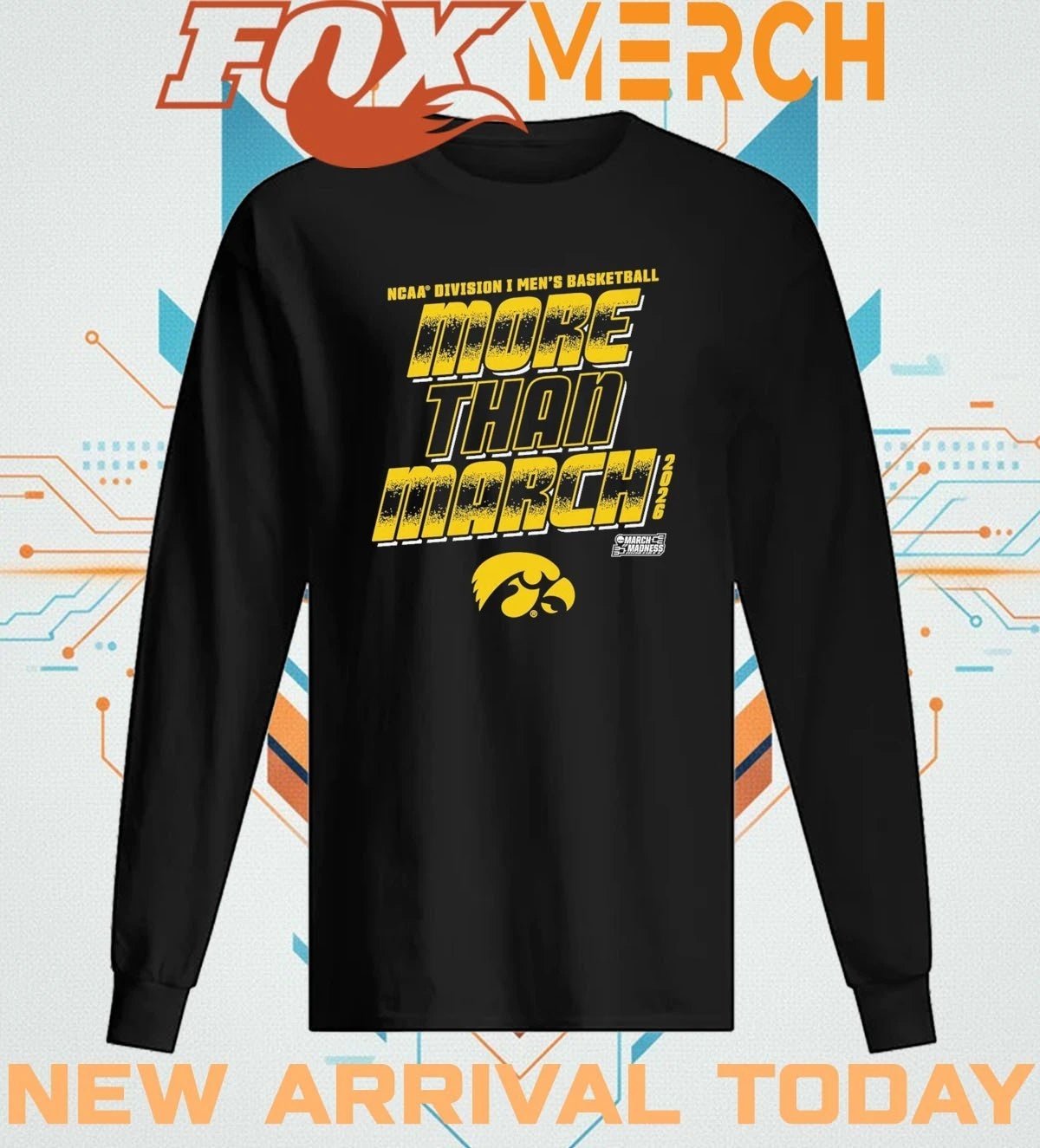 Iowa Hawkeyes 2026 NCAA Division I Men’s Basketball More Than March Madness t-shirt