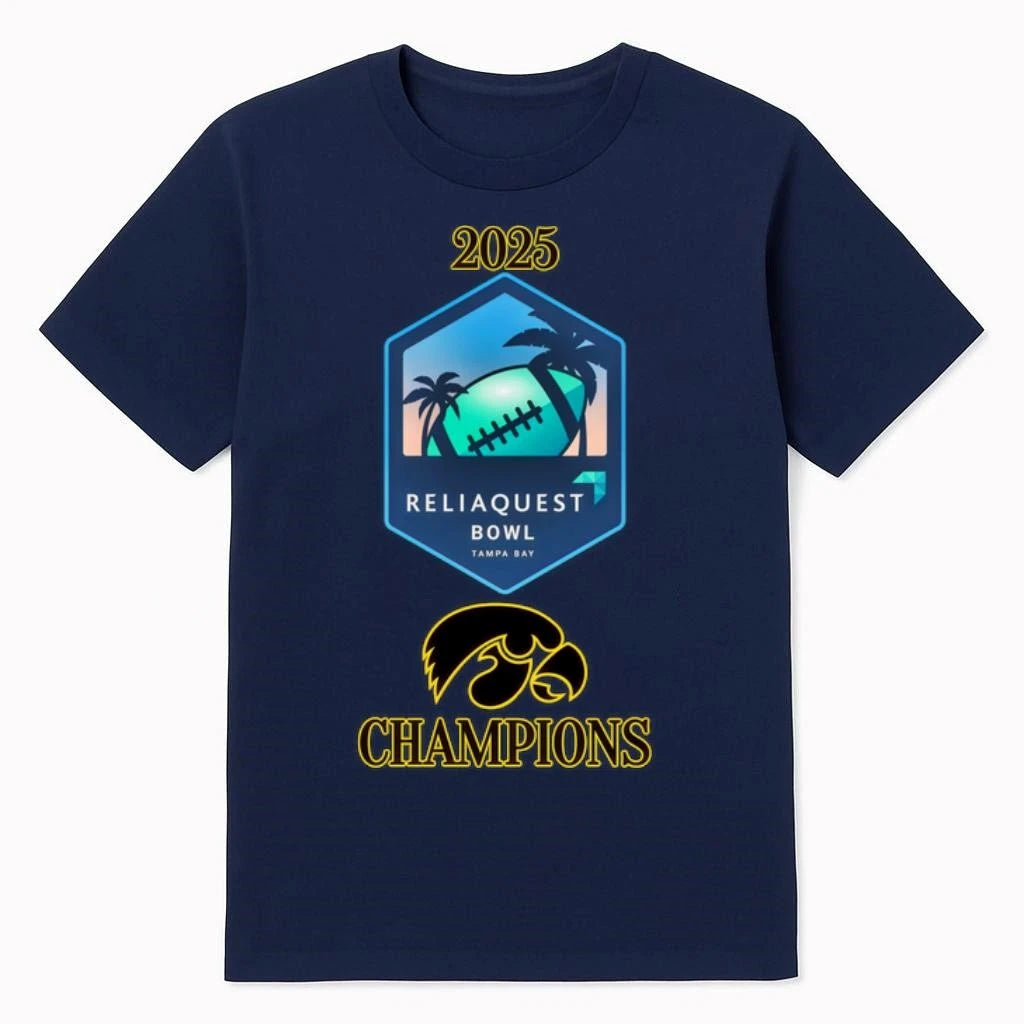 Iowa Hawkeyes logo 2025 ReliaQuest Bowl Champions Shirt