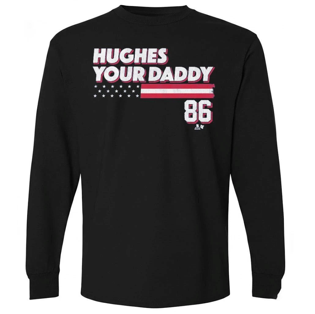 Jack Hughes Your Daddy (Stars &amp; Stripes Edition) Shirt