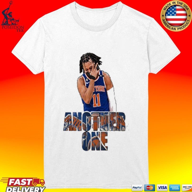 Jalen Brunson New York Knicks Another One T-shirt