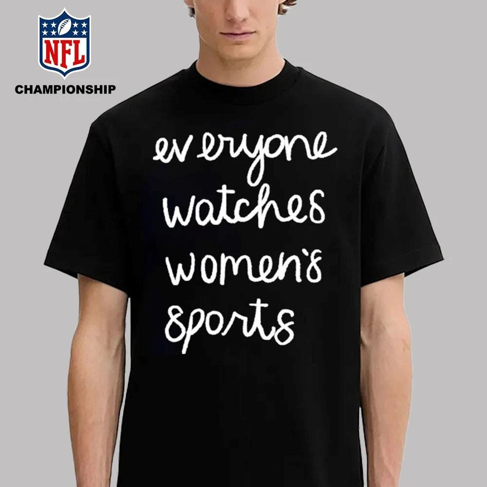 Jan Jensen Everyone Watches Women’s Sports Shirt