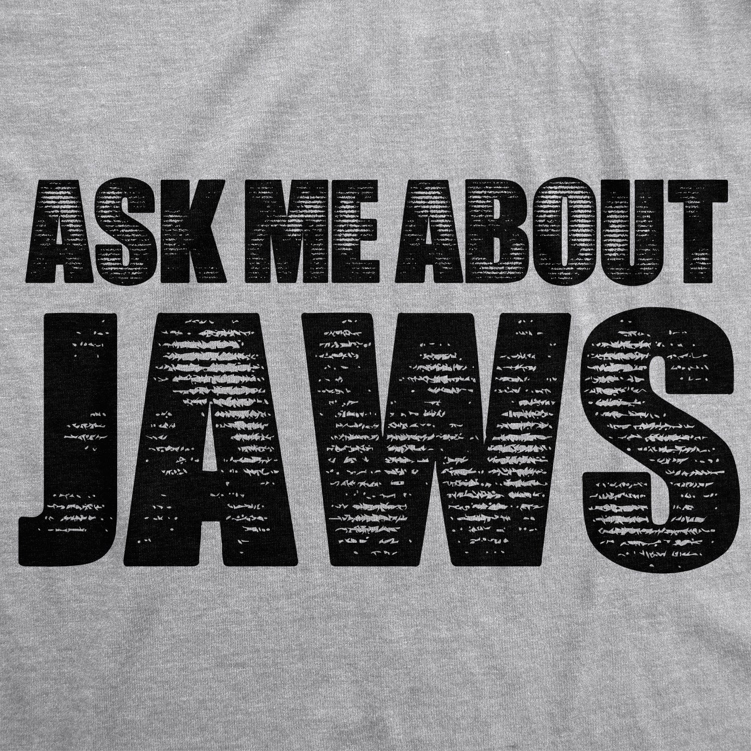 Ask Me About JAWS Flip Toddler T Shirt