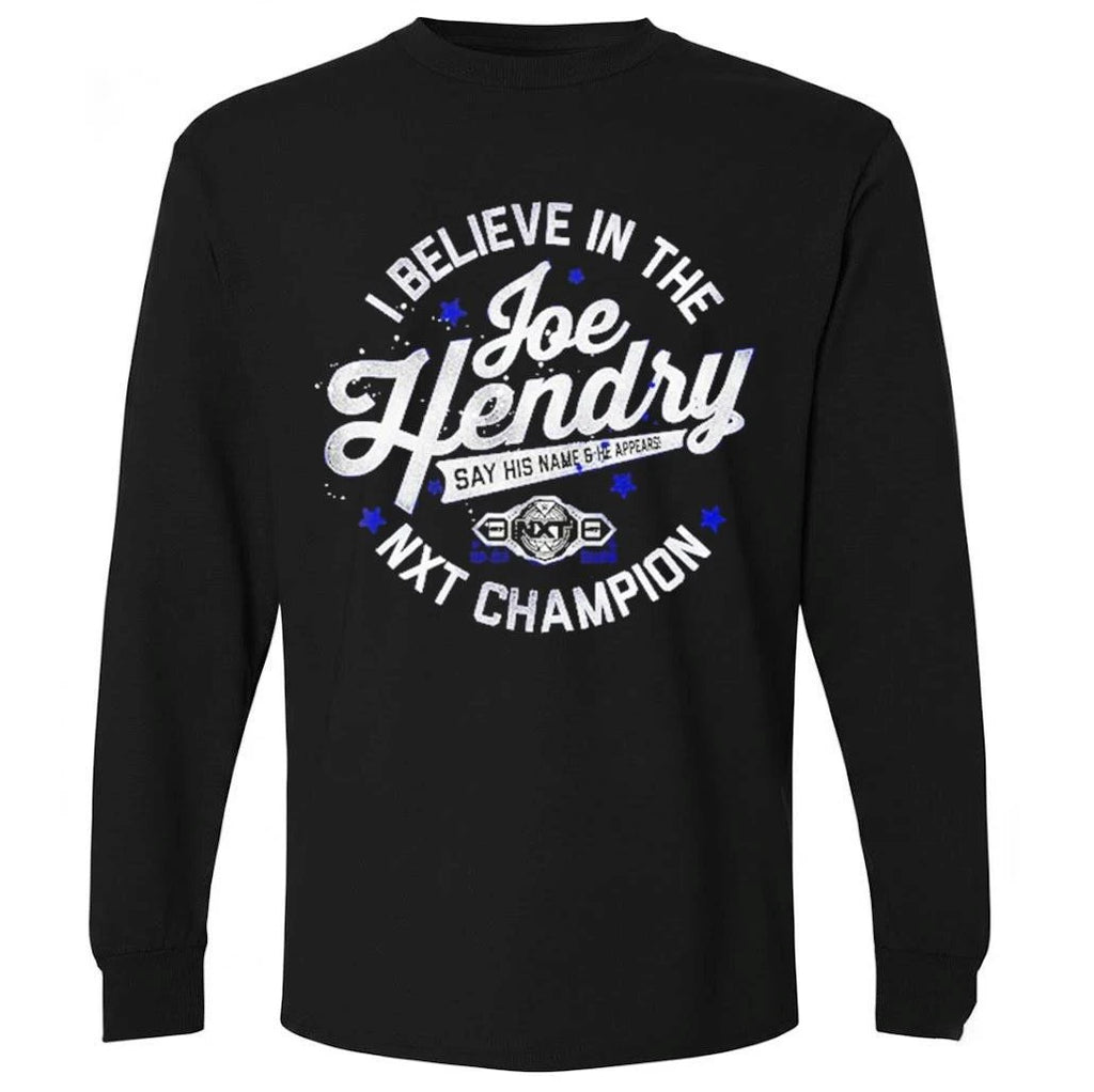 Joe Hendry NXT Champion I Believe In The Joe Hendry Shirt