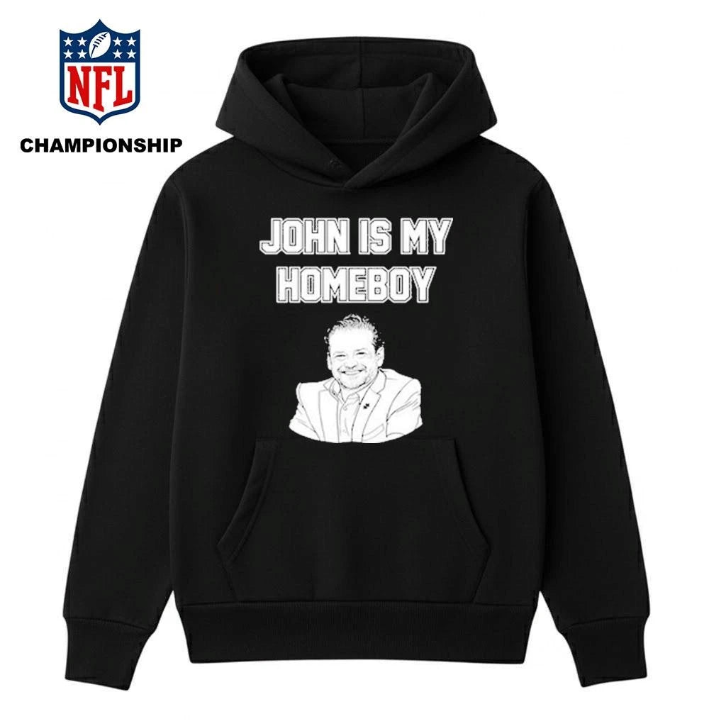 John Is My Homeboy Shirt