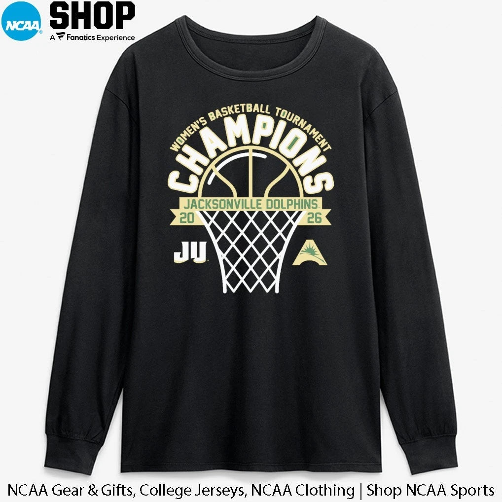 JU Dolphins 2026 ASUN Women’s Basketball Tournament Champions T-Shirt