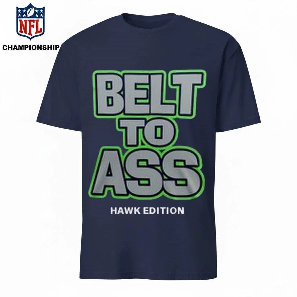Kam Chancellor Belt To Ass Bitch I’m A Seahawk Shirt