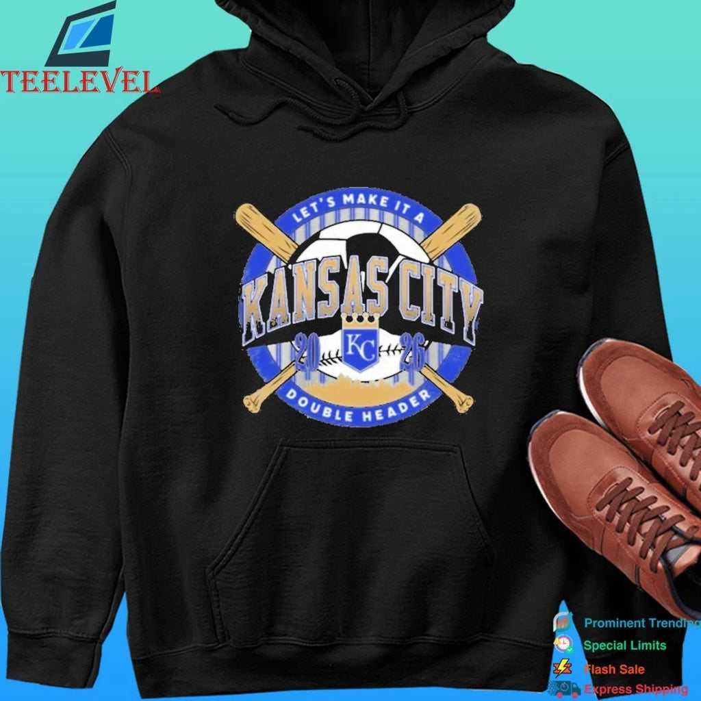 Kansas City Let’s Make It A Double Header 2026 Shirt