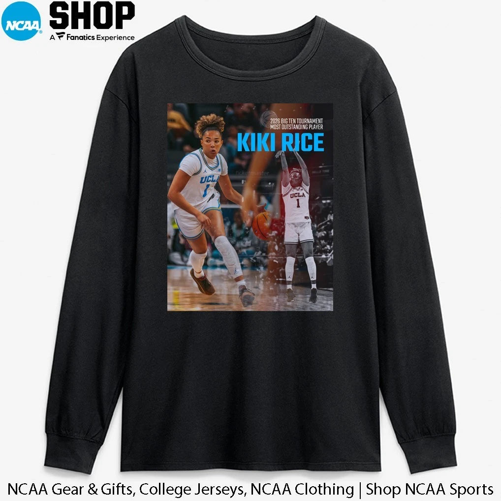 Kiki Rice UCLA Bruins 2026 Big Ten Tournament Most Outstanding Player T-Shirt