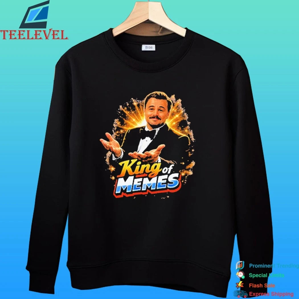 King Of Memes Shirt