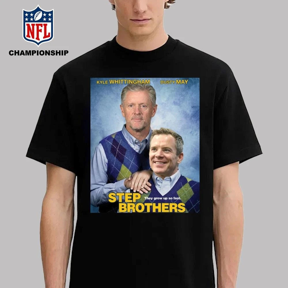 Kyle Whittingham Dusty May Step Brother Shirt