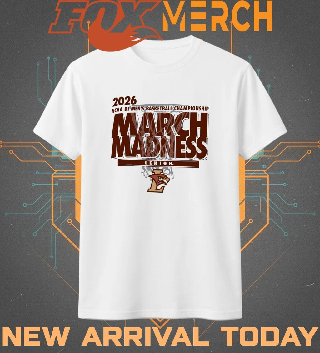 Lehigh Mountain Hawks 2026 NCAA DI Men’s Basketball Championship March Madness t-shirt