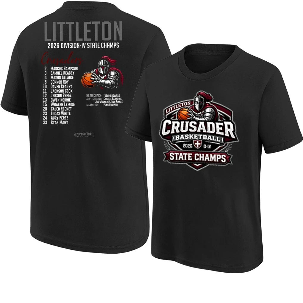Littleton Crusader Basketball 2026 DIV State Champs T-Shirt