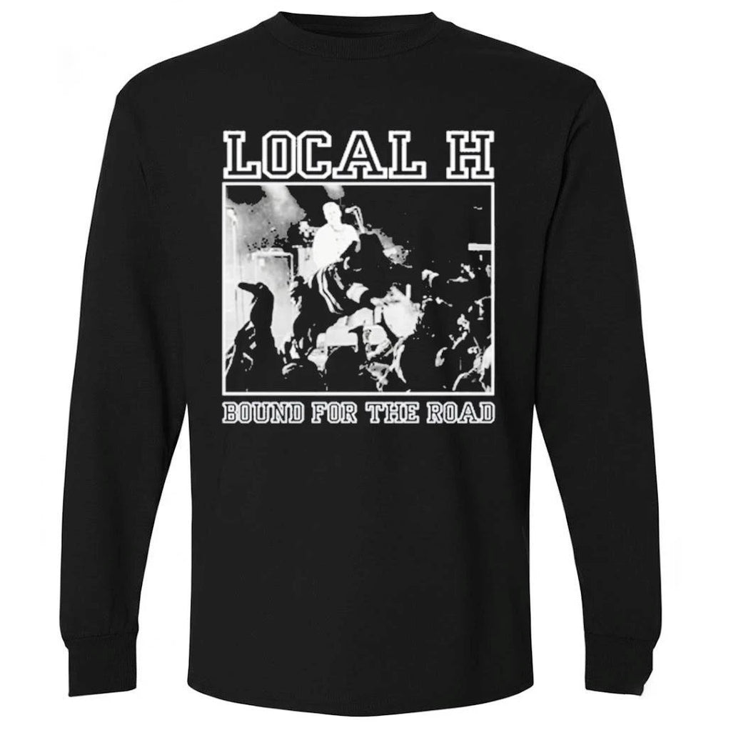 Local H Bound For The Floor Tour 2026 Shirt