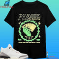 Magic The Gathering Within These Cards Your Destiny Is Sealed I Hold The Cards Wizard Shirt