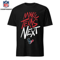 Make Texas Next Shirt