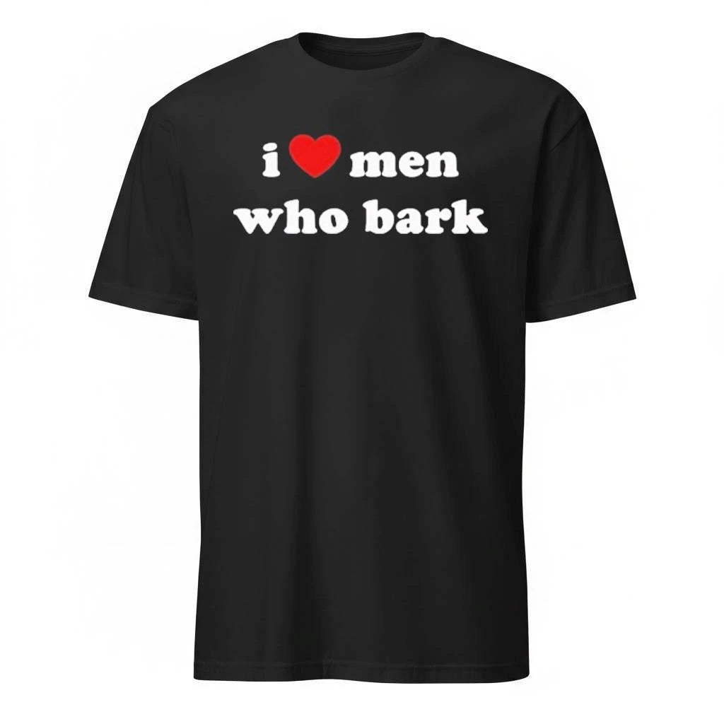 Marci i heart men who bark Shirt