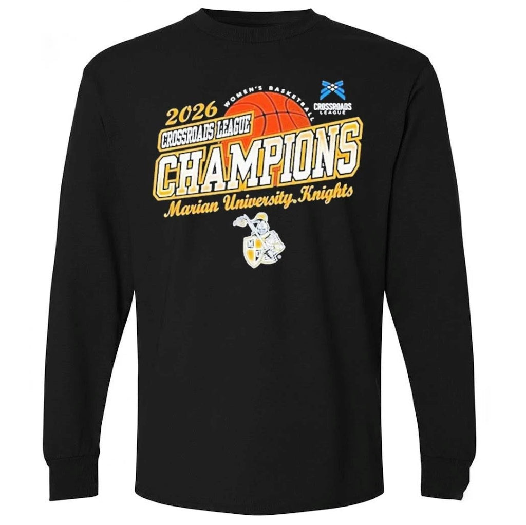 Marian University Knights Champions Women’s Basketball 2026 Crossroads League Tournament Shirt