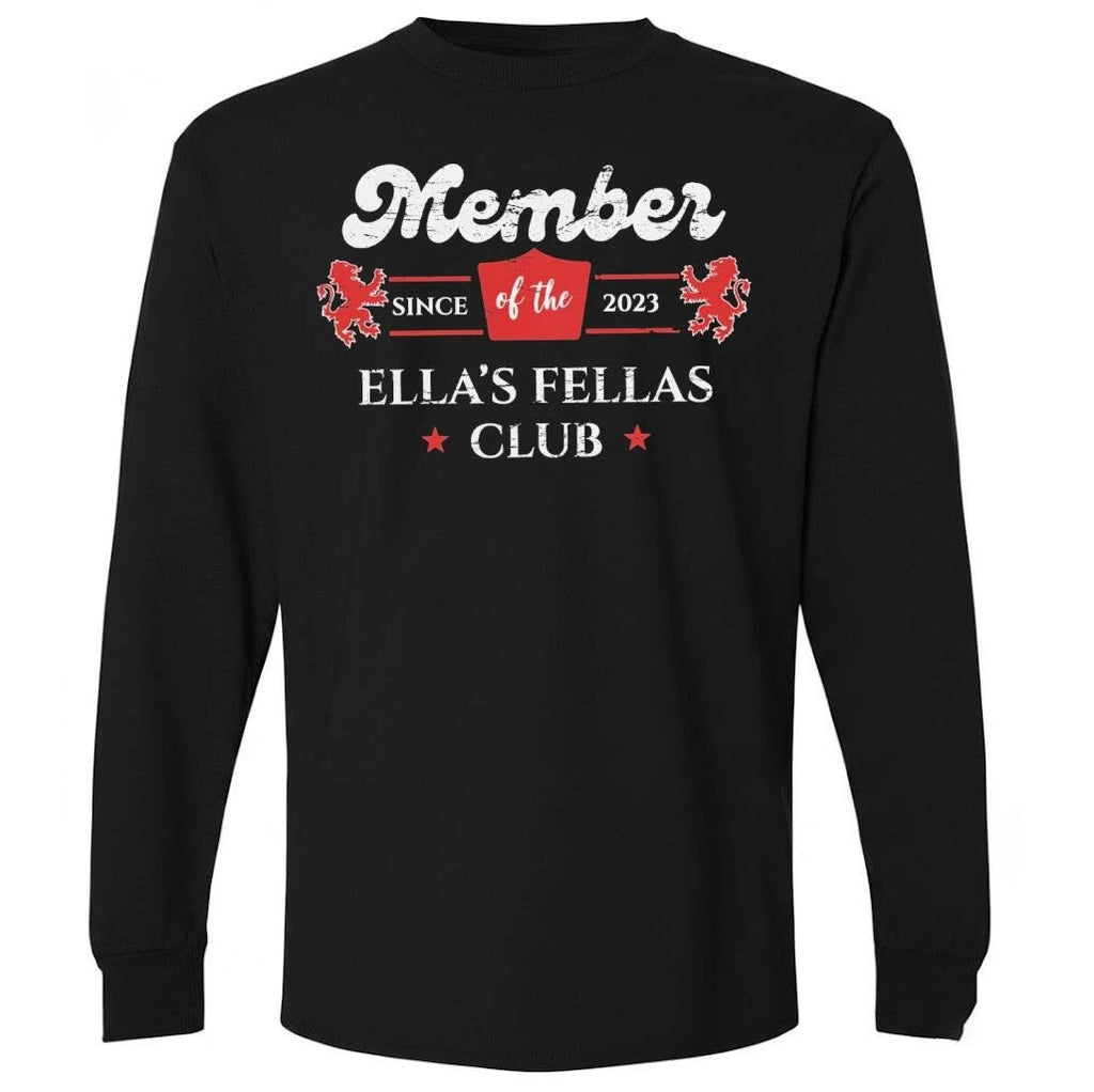 Member Of Ellas Fellas Club Shirt