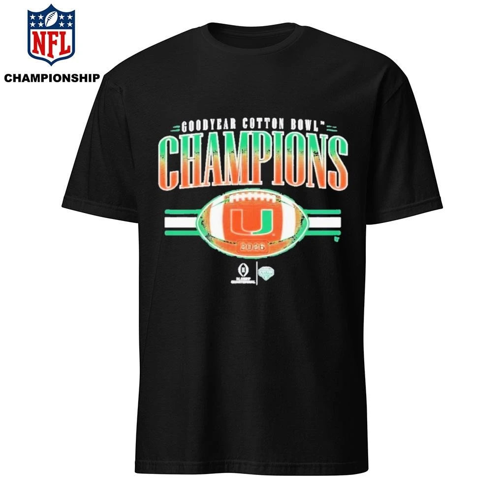Miami Football 2026 CFP Cotton Bowl Champions Shirt