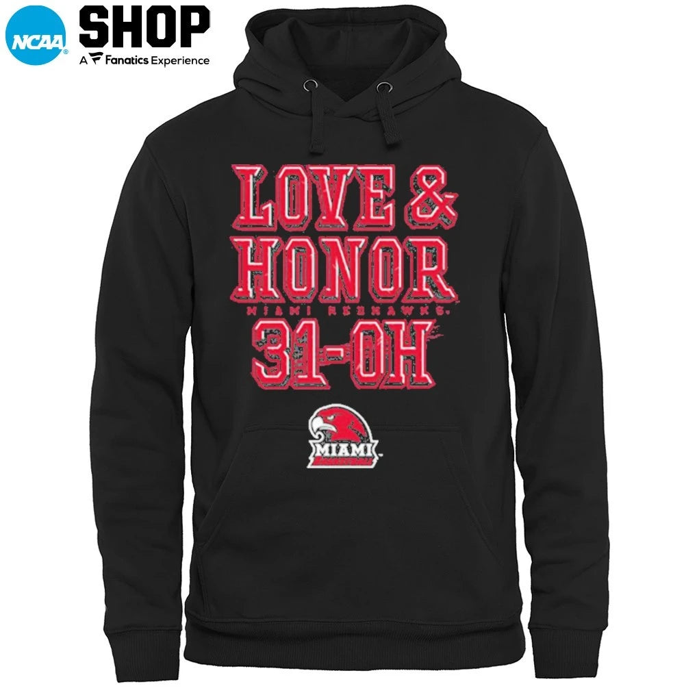Miami RedHawks Love &amp; Honor 31-OH T-Shirt