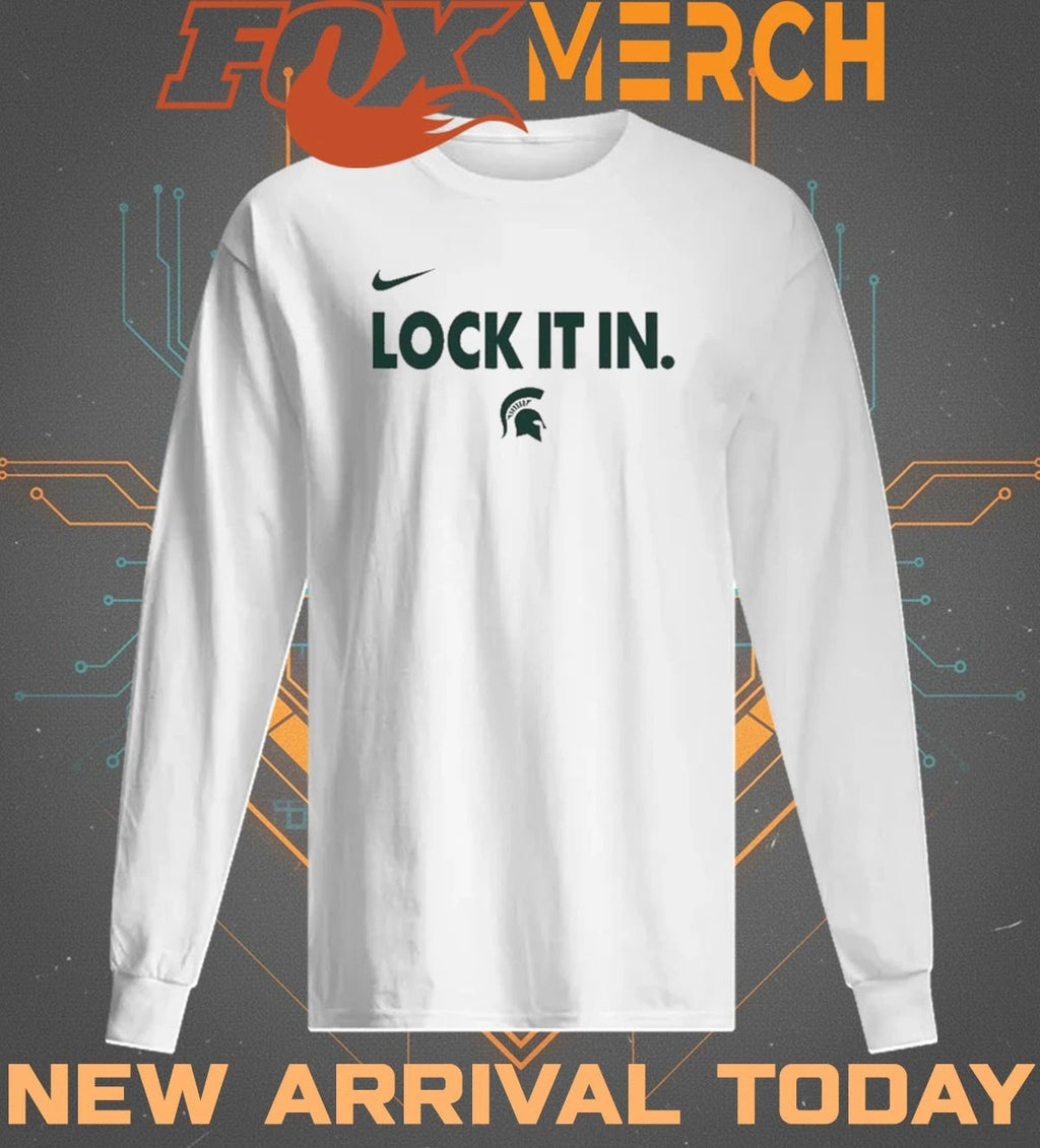 Michigan State Spartans Lock It In Basketball Postseason Bench t-shirt